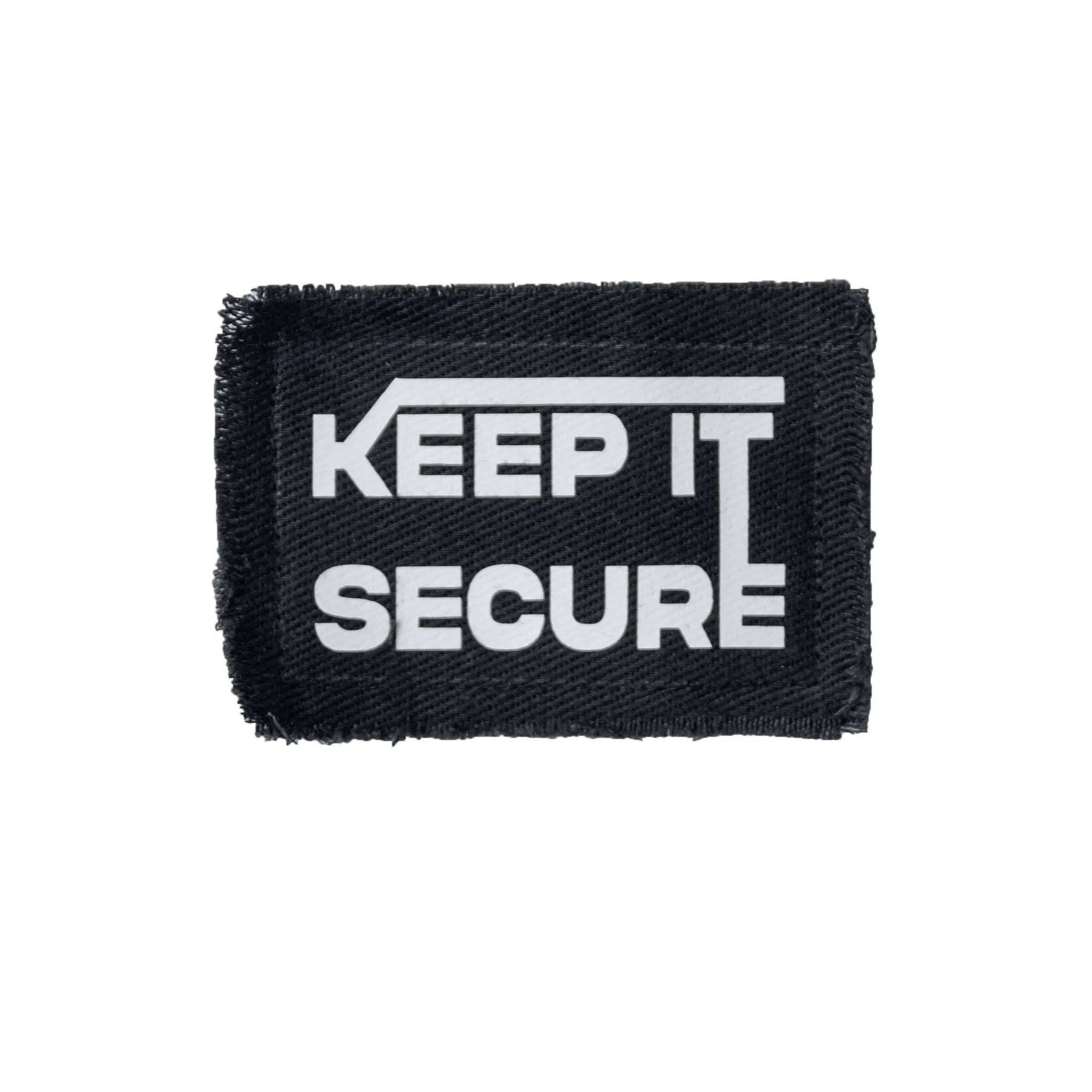 KEEP IT SECURE